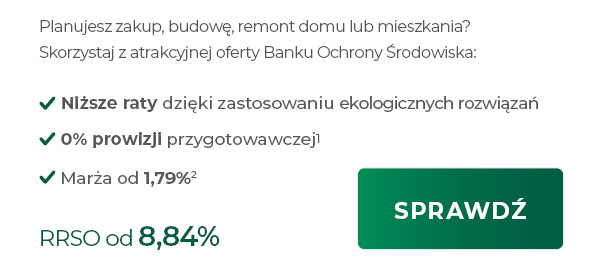 Niższe raty dzięki zastosowaniu ekologicznych rozwiązań