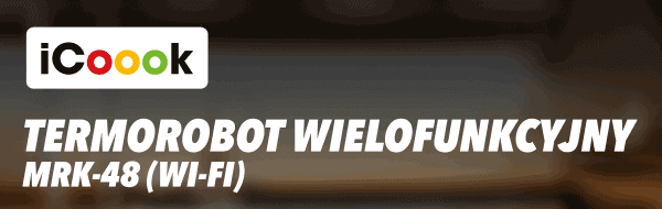 Termorobot wielofunkcyjny iCoook MRK-48 (Wi-Fi).
