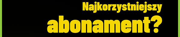 Najkorzystniejszy abonament?