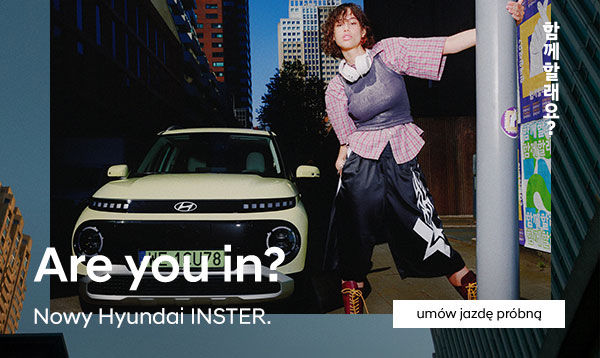 Are you in? Nowy Hyundai INSTER. Umów się na jazdę próbną.