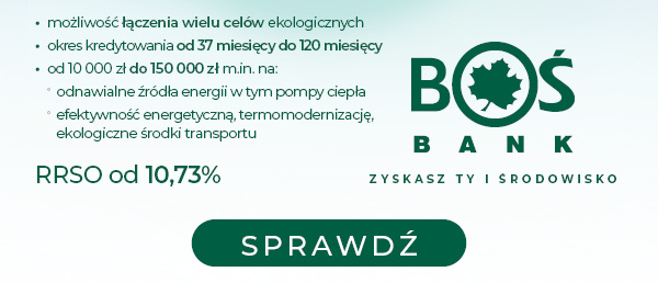 BOS BANK Pozyczka Zielona na EKOzmiany