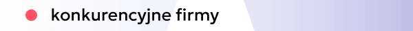 konkurencyjne firmy