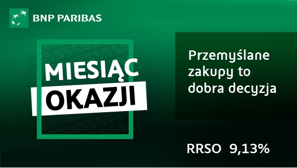 BNP Paribas - Miesiąc okazji - Przemyślane zakupy to dobra decyzja