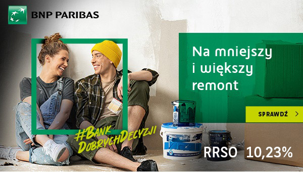 BNP Paribas - Na mniejszy i większy remont