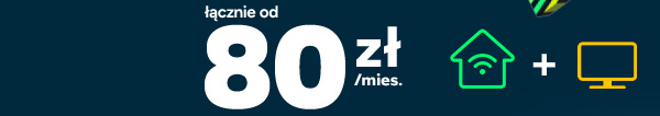 łącznie od 80 zł/mies.