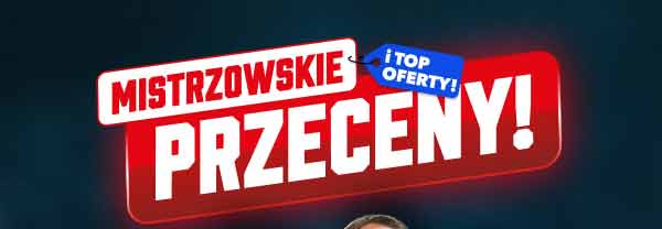 Mistrzowskie Przeceny i Top Oferty!