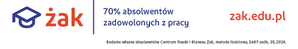 ŻAK | 70% absolwentów zadowolonych z pracy | Badanie własne absolwentów Centrum Nauki i Biznesu Żak, metoda ilościowa, 1407 osób, 01.2026. | zak.edu.pl